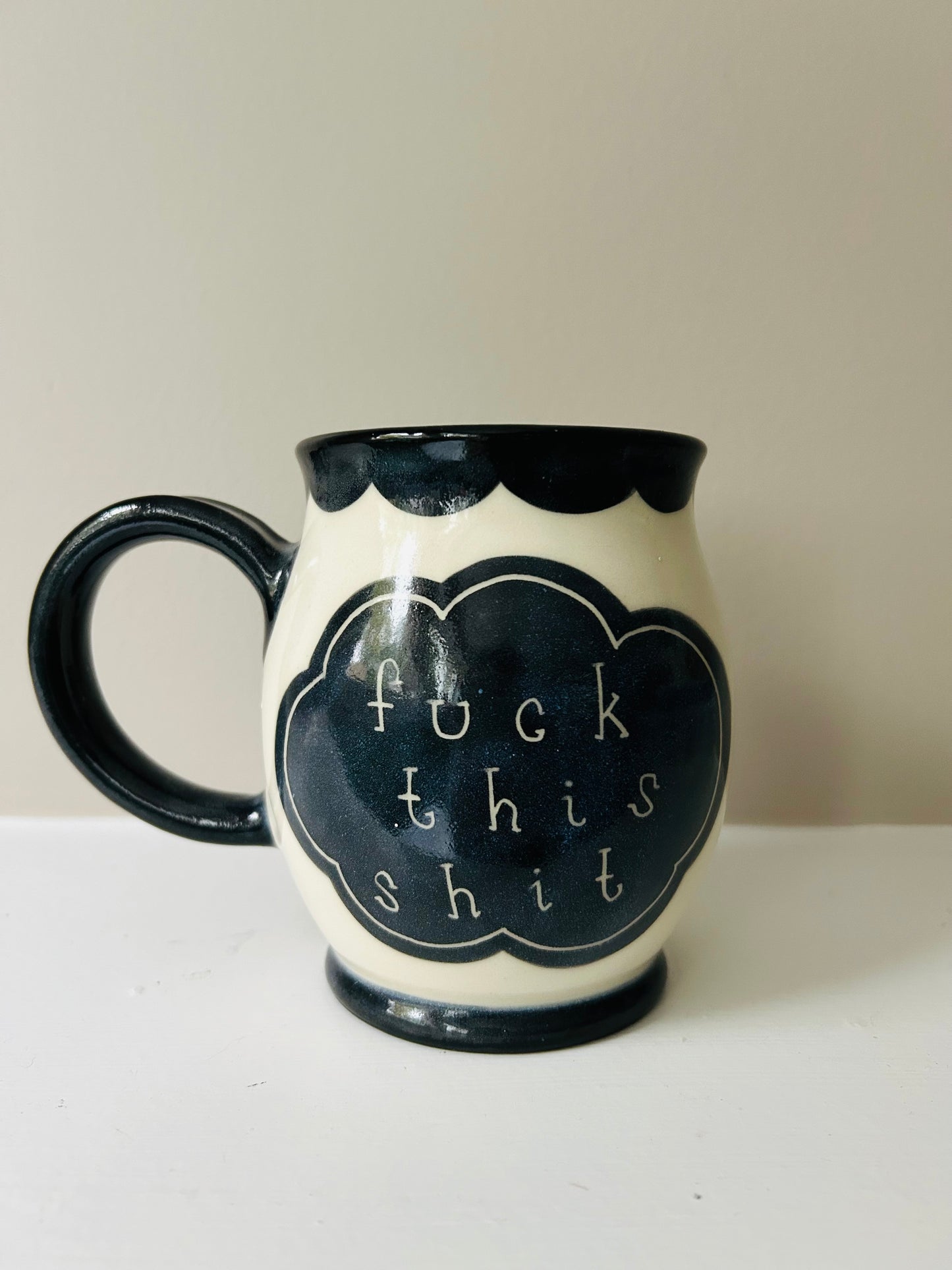 Profane Mug- Fuck This Shit, Fuck That Shit Mug