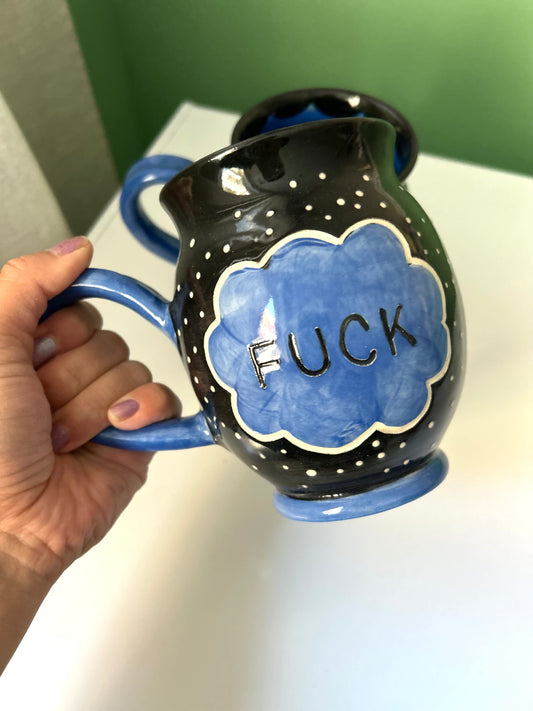 Fuck Mug- Oh So Blue